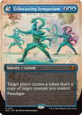 Echocasting Symposium (Borderless) (SOS-291) - Secrets of Strixhaven Foil
