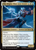 The Mighty Thor, Jane Foster (MSH-222) - Marvel Super Heroes Foil