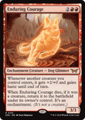 Enduring Courage (DSK-133) - Duskmourn: House of Horror: (enchantment)